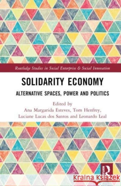 Solidarity Economy  9781032307060 Taylor & Francis Ltd