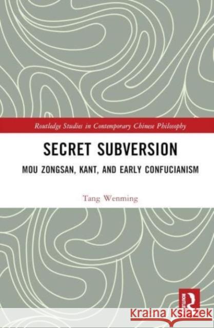 Secret Subversion Wenming Tang 9781032307886