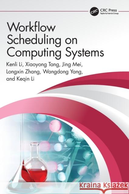 Workflow Scheduling on Computing Systems  9781032309200 CRC Press