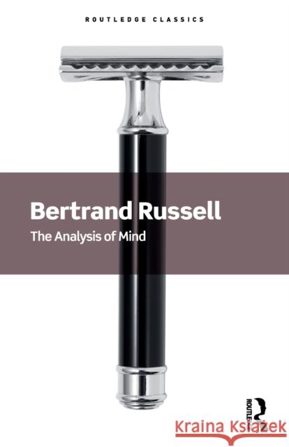 The Analysis of Mind Bertrand Russell Thomas Baldwin 9781032312293