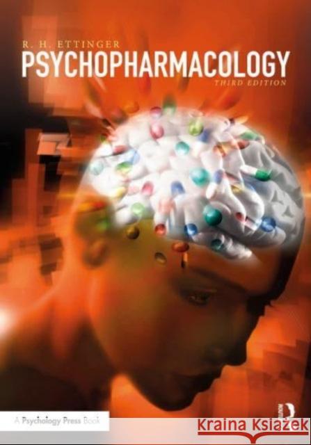 Psychopharmacology R. H. Ettinger 9781032312897 Routledge