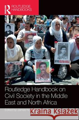 Routledge Handbook on Civil Society in the Middle East and North Africa James N. Sater 9781032315782 Routledge