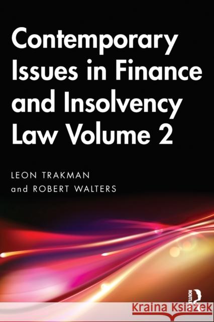 Contemporary Issues in Finance and Insolvency Law Volume 2  9781032319131 Routledge