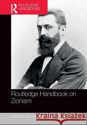Routledge Handbook on Zionism Colin Shindler 9781032320113 Routledge