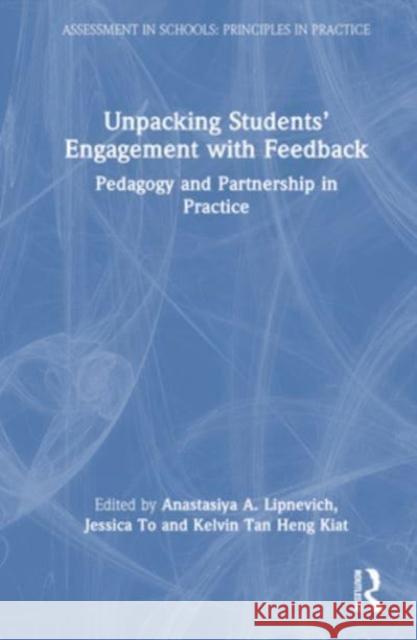 Unpacking Students' Engagement with Feedback  9781032320410 Taylor & Francis Ltd