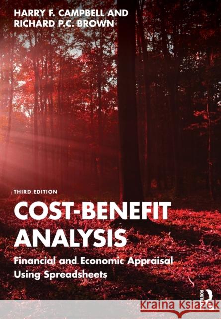 Cost-Benefit Analysis: Financial and Economic Appraisal Using Spreadsheets Campbell, Harry F. 9781032320755 Taylor & Francis Ltd