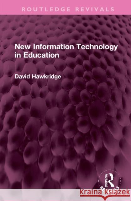 New Information Technology in Education  9781032320908 Routledge