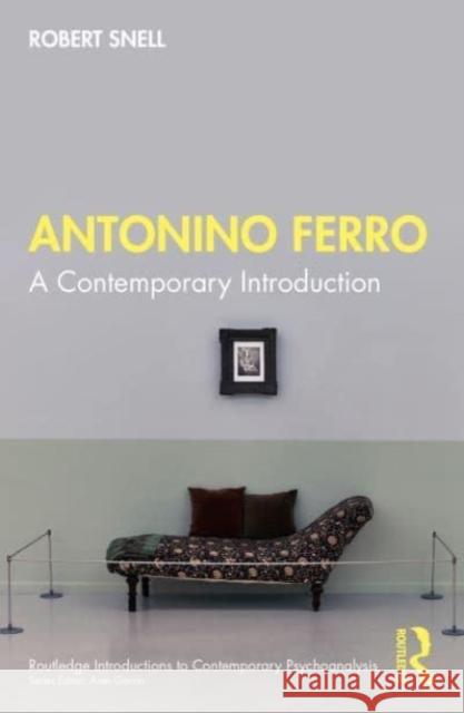 Antonino Ferro Robert Snell 9781032321967