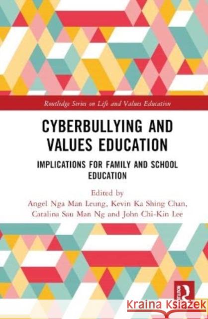 Cyberbullying and Values Education  9781032323299 Taylor & Francis Ltd