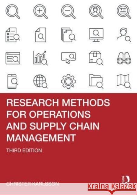 Research Methods for Operations and Supply Chain Management  9781032324340 Taylor & Francis Ltd