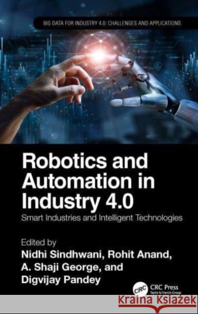 Robotics and Automation in Industry 4.0  9781032329437 Taylor & Francis Ltd