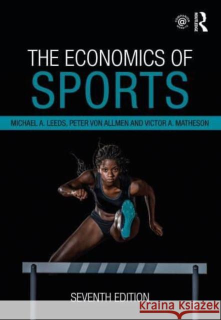 The Economics of Sports  9781032330037 