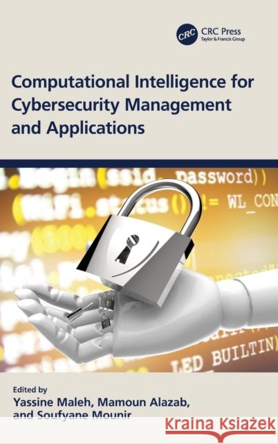 Computational Intelligence for Cybersecurity Management and Applications  9781032335032 Taylor & Francis Ltd