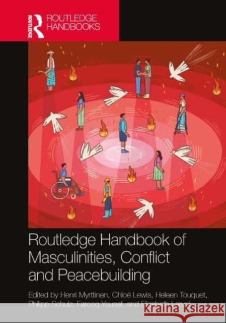 Routledge Handbook of Masculinities, Conflict and Peacebuilding  9781032341767 Taylor & Francis Ltd