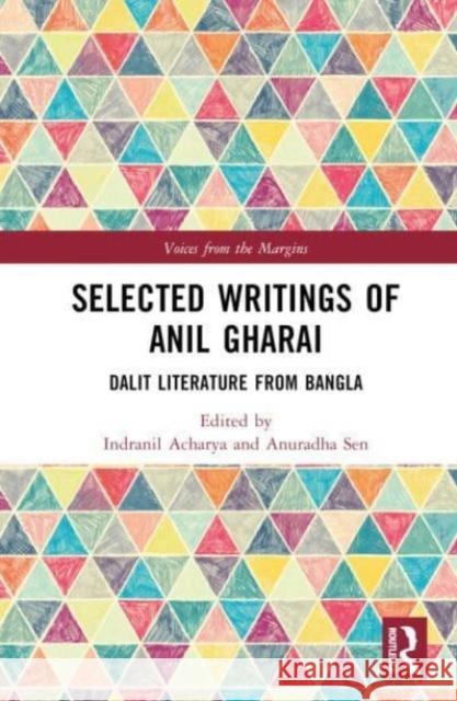 Selected Writings of Anil Gharai  9781032342306 Taylor & Francis Ltd