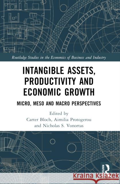 Intangible Assets, Productivity and Economic Growth  9781032348681 Taylor & Francis Ltd