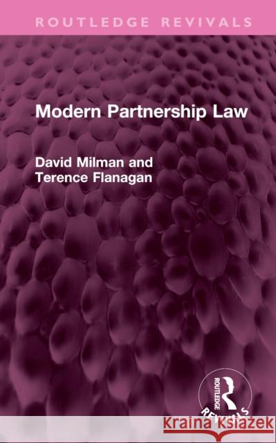 Modern Partnership Law David Milman Terence Flanagan 9781032350172 Routledge