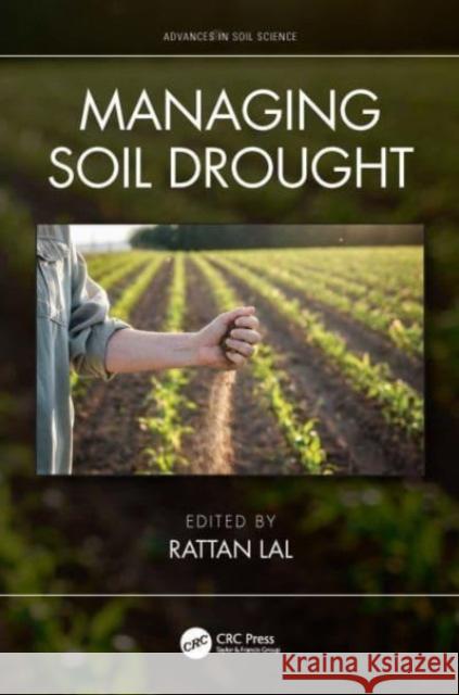 Managing Soil Drought  9781032352404 Taylor & Francis Ltd