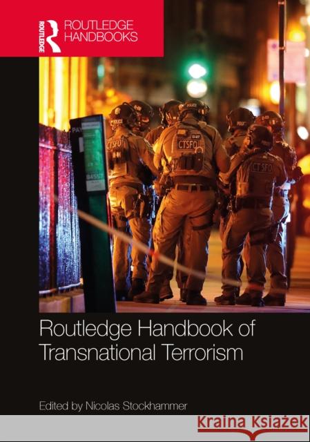 Routledge Handbook of Transnational Terrorism Nicolas Stockhammer 9781032353203
