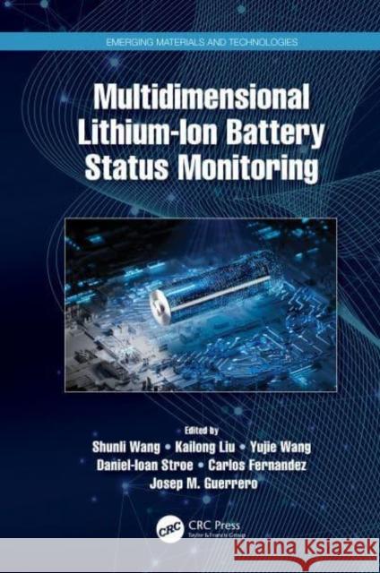 Multidimensional Lithium-Ion Battery Status Monitoring Josep M Guerrero 9781032356020