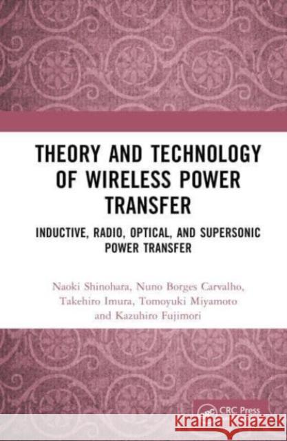 Theory and Technology of Wireless Power Transfer Alessandra Costanzo 9781032357850 Taylor & Francis Ltd