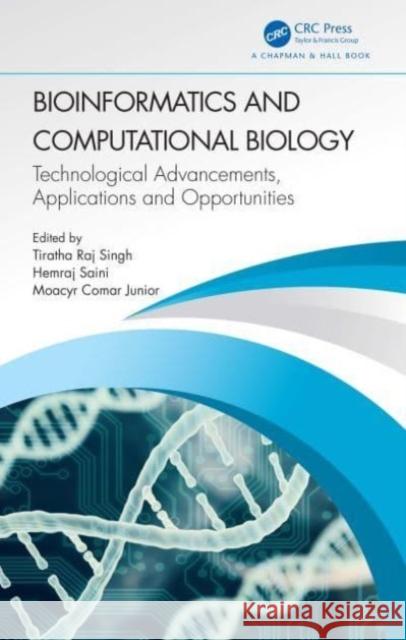 Bioinformatics and Computational Biology  9781032361581 Taylor & Francis Ltd