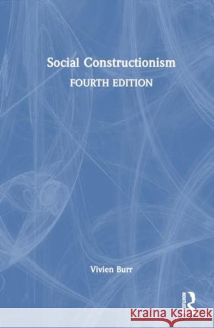 Social Constructionism Vivien Burr 9781032362502