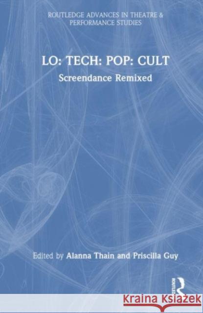 LO: TECH: POP: CULT  9781032364612 Taylor & Francis Ltd