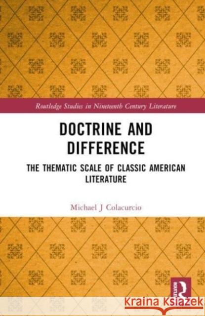 Doctrine and Difference Michael J Colacurcio 9781032368733 Taylor & Francis Ltd