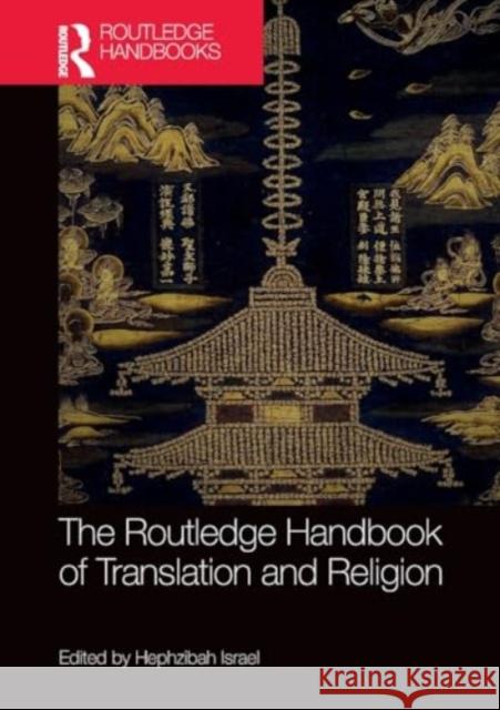 The Routledge Handbook of Translation and Religion Hephzibah Israel 9781032369471 Taylor & Francis Ltd