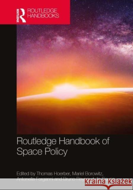 Routledge Handbook of Space Policy  9781032378794 Taylor & Francis Ltd