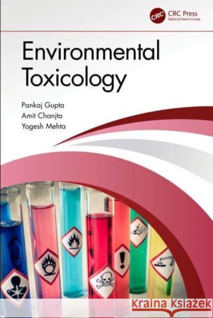 Environmental Toxicology Yogesh (HPU, Shimla, India) Mehta 9781032381510 Taylor & Francis Ltd