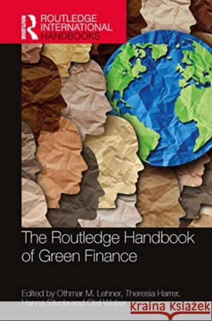 The Routledge Handbook of Green Finance  9781032385297 Taylor & Francis Ltd