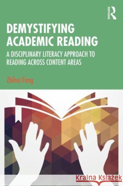 Demystifying Academic Reading Zhihui Fang 9781032386881