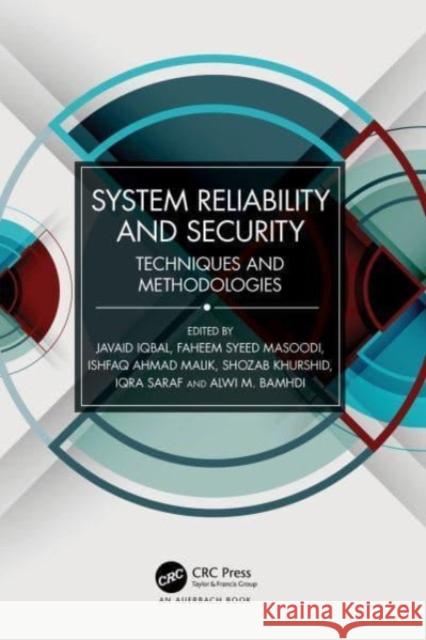 System Reliability and Security  9781032386911 Taylor & Francis Ltd