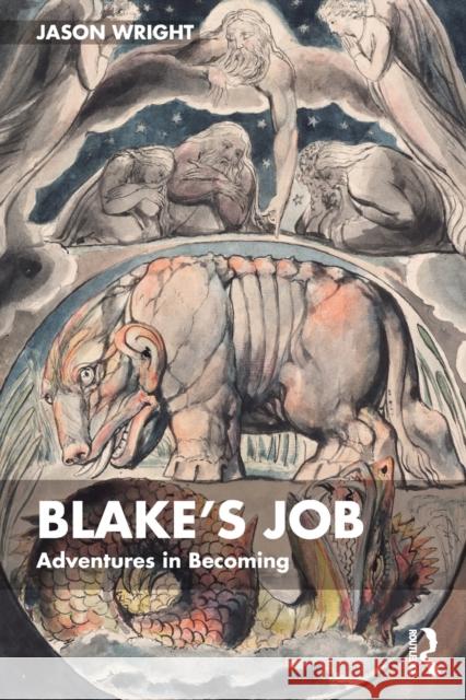 Blake's Job: Adventures in Becoming Jason Wright 9781032389868