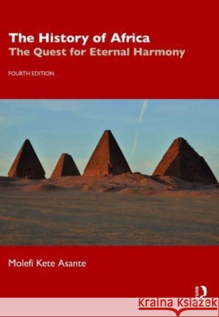 The History of Africa Molefi Kete Asante 9781032396149