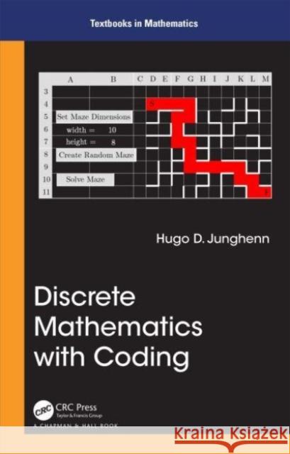 Discrete Mathematics with Coding Hugo D. Junghenn 9781032398525 Taylor & Francis Ltd