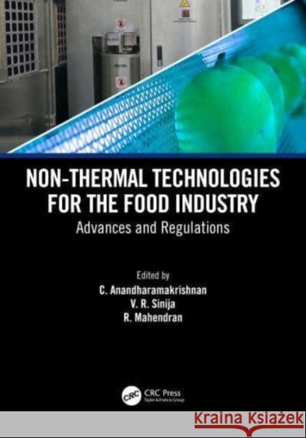 Non-Thermal Technologies for the Food Industry  9781032399737 Taylor & Francis Ltd