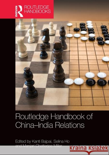 Routledge Handbook of China-India Relations Bajpai, Kanti 9781032400495