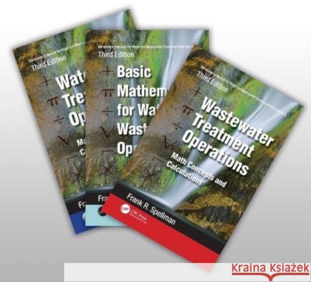 Mathematics Manual for Water and Wastewater Treatment Plant Operators, Third Edition Frank R. (Spellman Environmental Consultants, Norfolk, Virginia, USA) Spellman 9781032406121 Taylor & Francis Ltd