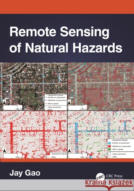 Remote Sensing of Natural Hazards Jay Gao 9781032406909 CRC Press