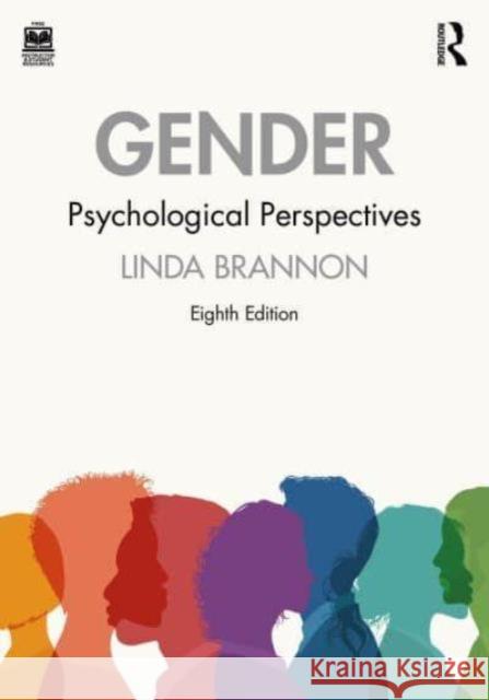 Gender: Psychological Perspectives  9781032407401 Routledge