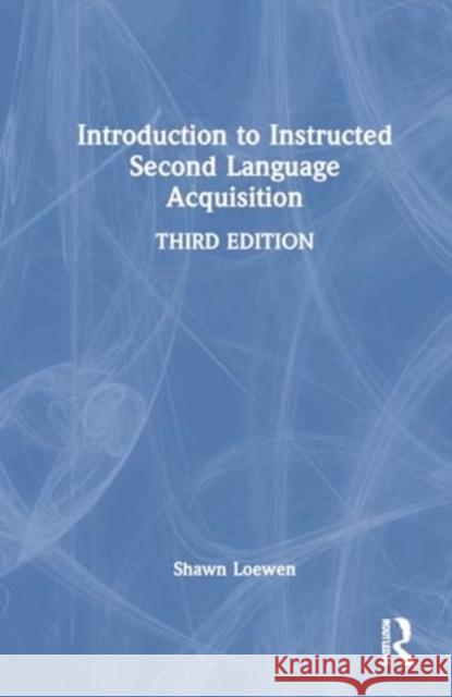 Introduction to Instructed Second Language Acquisition  9781032408576 