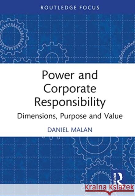 Power and Corporate Responsibility Daniel (Trinity College Dublin, Ireland.) Malan 9781032412399 Taylor & Francis Ltd