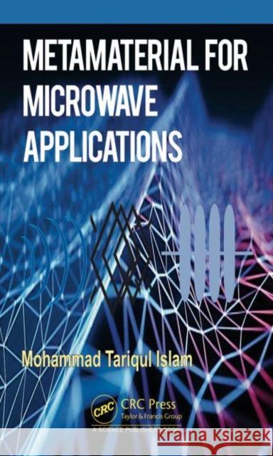 Metamaterial for Microwave Applications Mohammad Tariqu 9781032414522 CRC Press