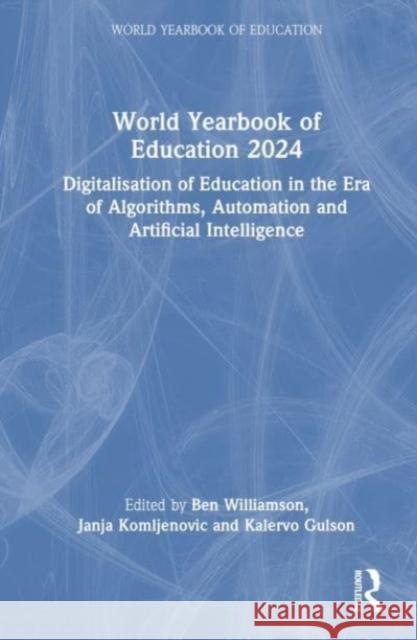 World Yearbook of Education 2024  9781032417905 Taylor & Francis Ltd