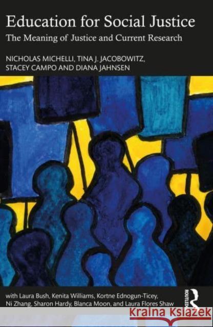 Education for Social Justice Diana (Surrey School District, British Columbia, Canada.) Jahnsen 9781032420301 Taylor & Francis Ltd