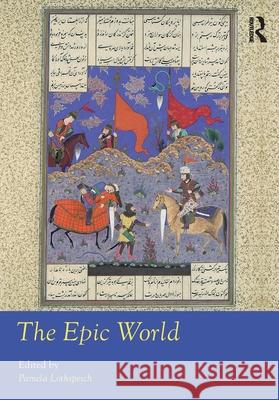 The Epic World Pamela Lothspeich 9781032424996