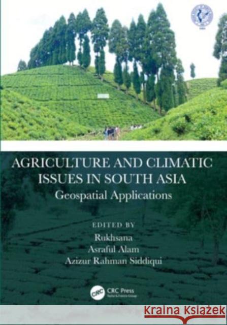 Agriculture and Climatic Issues in South Asia  9781032428338 Taylor & Francis Ltd